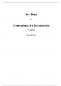 Test Bank For Corrections An Introduction 6th Edition By Richard Seiter (All Chapters, 100% original verified, A+ Grade)