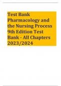  Test Bank Pharmacology and the Nursing Process 9th Edition Test Bank - All Chapters 2023/2024