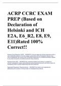 LATEST ACRP CCRC EXAM PREP (Based on Declaration of Helsinki and ICH E2A, E6_R2, E8, E9, E11)Rated 100% Correct!! (2024)