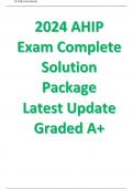 2024 AHIP Exam Complete Solution Package Latest Update Graded A+