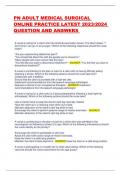 PN ADULT MEDICAL SURGICAL  ONLINE PRACTICE LATEST 2023&sol;2024  QUESTION AND ANSWERS
