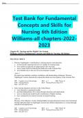 Test Bank for Fundamental  Concepts and Skills for  Nursing 6th Edition  Williams-all chapters-2022- 2023