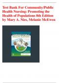 Test Bank For Community/Public Health Nursing: Promoting the Health of Populations 8th Edition by Mary A. Nies, Melanie McEwen