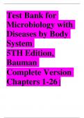 Test Bank for  Microbiology with Diseases by Body System 5TH Edition, Bauman  Complete Version  Chapters 1-26 2023/2024 