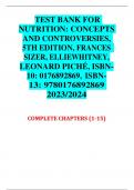 BEST ANSWERS TEST BANK FOR  NUTRITION&colon; CONCEPTS  AND CONTROVERSIES&comma;  5TH EDITION&comma; FRANCES SIZER&comma; ELLIEWHITNEY&comma; LEONARD PICH&Eacute;&comma; ISBN10&colon; 0176892869&comma; ISBN13&colon; 9780176892869 2023&sol;2024