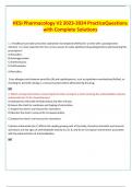 HESI Pharmacology V2 2023-2024 Practice Questions with Complete Solutions