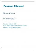 Edexcel A Level Further Mathematics 9FM0/3D Mark Scheme June2023.
