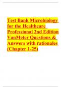 TEST BANK For Microbiology for the Healthcare Professional&comma; 3rd Edition By Karin C&period; VanMeter&comma; Robert J&period; Hubert &vert; Verified Chapters 1 - 25 &vert; Complete Newest Version