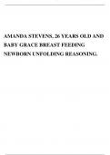 AMANDA STEVENS, 26 YEARS OLD AND BABY GRACE BREAST FEEDING NEWBORN UNFOLDING REASONING.