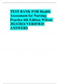 TEST BANK FOR Health Assessment for Nursing Practice 6th Edition Wilson 2023/2024 VERIFIED  ANSWERS