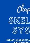 Chapter 6 Skeletal System I Seeley's Essentials of Anatomy and Physiology, 9th Edition I Johmel De Ocampo