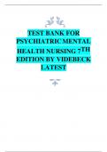 TEST BANK FOR  PSYCHIATRIC MENTAL  HEALTH NURSING 7TH EDITION BY VIDEBECK LATEST