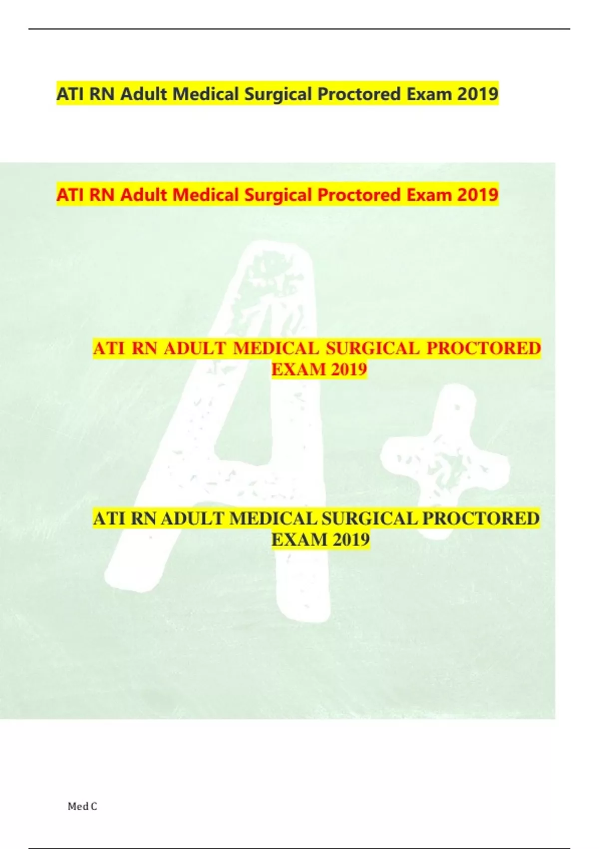 ATI RN ADULT MEDICAL SURGICAL PROCTORED EXAM 2019 - ATI RN ADULT 2019 ...