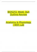 BIOS251 Week 3&4 Outline-Review   Anatomy & Physiology I With Lab