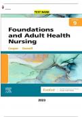 Test Bank - Foundations and Adult Health Nursing 9th Edition by Kim Cooper & Kelly Gosnell - Complete Elaborated and Latest Test Bank. ALL Chapters(1-57) included - Updated for 2023
