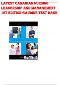 Latest Canadian Nursing Leadership and Management 1st Edition Gaudine Test Bank