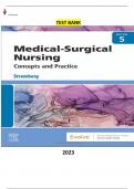 Test Bank for Medical-Surgical Nursing: Concepts & Practice 5th Edition by Holly K. Stromberg - Complete, Elaborated and Latest Test Bank. All Chapters (1-56) Included and Updated - 5* Rated