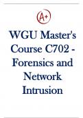 WGU Master's Course C702 - Forensics and Network Intrusion With Complete Solution Questions and Answers