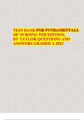 TEST BANK FOR FUNDAMENTALS OF NURSING 9TH EDITION&comma; BY TAYLOR QUESTIONS AND ANSWERS GRADED A 2023 
