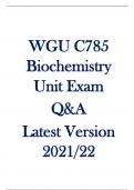 WGU C785 Biochemistry Unit Exam Questions & Answers Latest 2021/2022