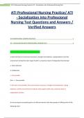 ATI Professional Nursing Practice&sol; ATI - Socialization into Professional Nursing Test Questions and Answers &sol; Verified Answers
