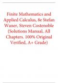 Solutions Manual for Finite Mathematics and Applied Calculus 8th Edition By Stefan Waner, Steven Costenoble  (All Chapters, 100% original verified, A+ Grade)