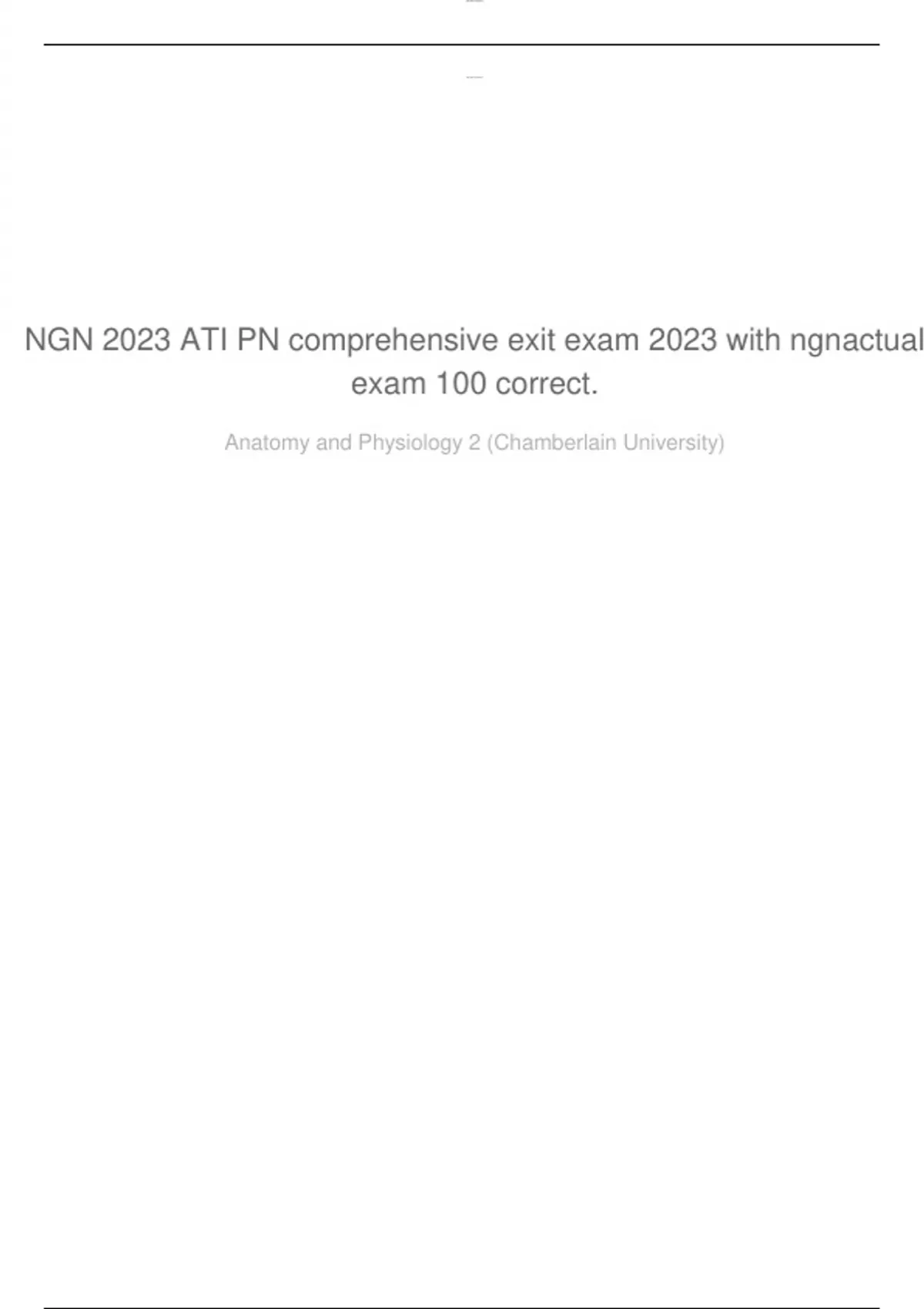 NGN 2023 ATI PN COMPREHENSIVE EXIT EXAM 2023/2024 WITH NGN (ACTUAL EXAM