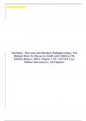 Test Bank - McCance and Huethers Pathophysiology&colon; The Biologic Basis for Disease in Adults and Children&comma; 9th Edition &lpar;Rogers&comma; 2023&rpar;&comma; Chapter 1-49 &plus; NCLEX Case Studies with answers &vert; All Chapters