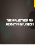 TYPES OF ANESTHESIA AND ANESTHETIC COMPLICATIONS