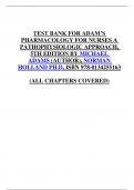 TEST BANK FOR ADAM&rsquo;S PHARMACOLOGY FOR NURSES A PATHOPHYSIOLOGIC APPROACH&comma; 5TH EDITION BY MICHAEL  ADAMS &lpar;AUTHOR&rpar;&comma; NORMAN  HOLLAND PH&period;D&comma; ISBN 978-0134255163 &lpar;ALL CHAPTERS COVERED&rpar;