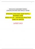 NURS 6531N ASSIGNMENT WEEK 8 (EPISODIC/FOCUSED SOAP NOTE) A+ RATED EPISODIC/FOCUSED SOAP NOTE / DESIREE CODY NURS 6531N - ADVANCED PRACTICE CARE OF ADULTS LATEST 2023