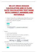 RN ATI DRUG DOSAGE  CALCULATION AND IV FLOW  RATE CALCULATION TEST BANK  WITH CORRECT ANSWERS AND RATIONALE