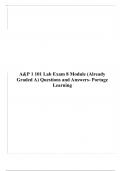 A&P 1 101 Module 2,3,4,5,6,7&8 Exam (GRADED A) Questions and Answers- Portage Learning