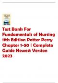 Test Bank For  Fundamentals of Nursing  11th Edition Potter Perry  Chapter 1-50 | Complete  Guide Newest Version  2023 e effects on health? Chapter 01: Nursing Today Potter: Fundamentals of Nursing, 11th Edition MULTIPLE CHOICE 1. Which nurse most likely 