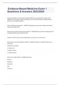 Evidence-Based Medicine Exam 1 Questions & Answers 2023&sol;2024