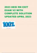2023 HESI RN EXIT EXAM V2 WITH COMPLETE SOLUTION UPDATED APRIL 2023 2023 HESI RN EXIT EXAM V2 WITH COMPLETE SOLUTION