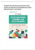 Health Care Finance Economics and Policy for Nurses A Foundational Guide Betty Rambur Test Bank