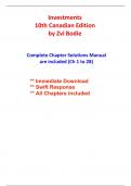 Solutions for Investments, 10th Canadian Edition Bodie (All Chapters included)
