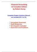 Solutions for Financial Accounting, 1st Canadian Edition Kemp (All Chapters included)