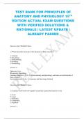 TEST BANK FOR PRINCIPLES OF  ANATOMY AND PHYSIOLOGY 15TH EDITION ACTUAL EXAM QUESTIONS  WITH VERIFIED SOLUTIONS & RATIONALE | LATEST UPDATE |  ALREADY PASSED