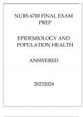 NURS 6700 FINAL EXAM PREP EPIDEMIOLOGY AND POPULATION HEALTH ANSWERED 20232024.