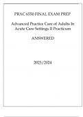 PRAC 6550 FINAL EXAM PREP ADVANCED PRACTICE CARE OF ADULTS IN ACUTE SETTINGS II PRACTICUM ANSWERED 20232024