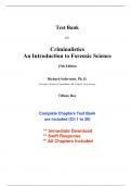 Test Bank for Criminalistics: An Introduction to Forensic Science, 13th Edition Saferstein (All Chapters included)