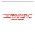 ATI MEDSURG PROCTORED EXAM / 2O222023 UPDATE 100% CORRECT(3  DIFFERENT VERSIONS ) COMPLETE AND  WELL ORGANISED  