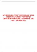 ATI MEDSURG PROCTORED EXAM &sol; 2O222023 UPDATE 100&percnt; CORRECT&lpar;3  DIFFERENT VERSIONS &rpar; COMPLETE AND  WELL ORGANISED  