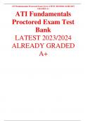 ATI Fundamentals Proctored Exam Test LATEST 2023&sol;2024 ALREADY GRADED A&plus;