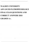WALDEN UNIVERSITY ADVANCED PATHOPHYSIOLOGY FINAL EXAM QUESTIONS AND CORRECT ANSWERS 2024 GRADED A+.