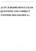 AZ PT JURISPRUDENCE EXAM QUESTIONS AND CORRECT ANSWERS 2024 GRADED A+