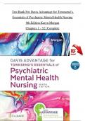 TEST BANK For Davis Advantage for Townsend’s Essentials of Psychiatric Mental Health Nursing, 9th Edition by Karyn Morgan, Verified Chapters 1 - 32, Complete Newest Version