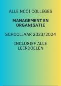 Alle colleges Management en Organisatie NCOI 2023 - complete tentamenvoorbereiding 2023